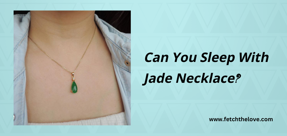 Wearing jade discount necklace