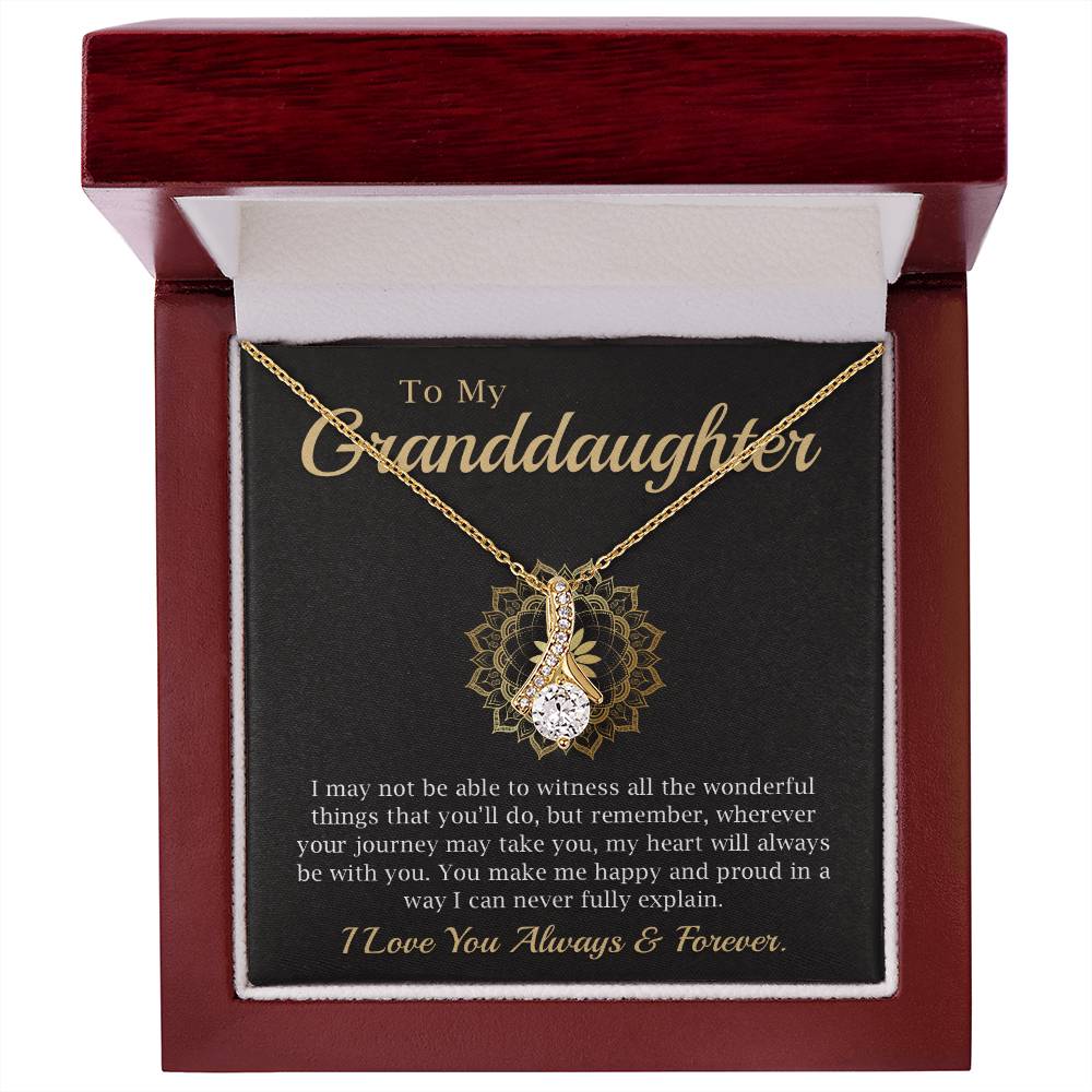 Granddaughter - Always Remain Strong - Alluring Beauty Necklace