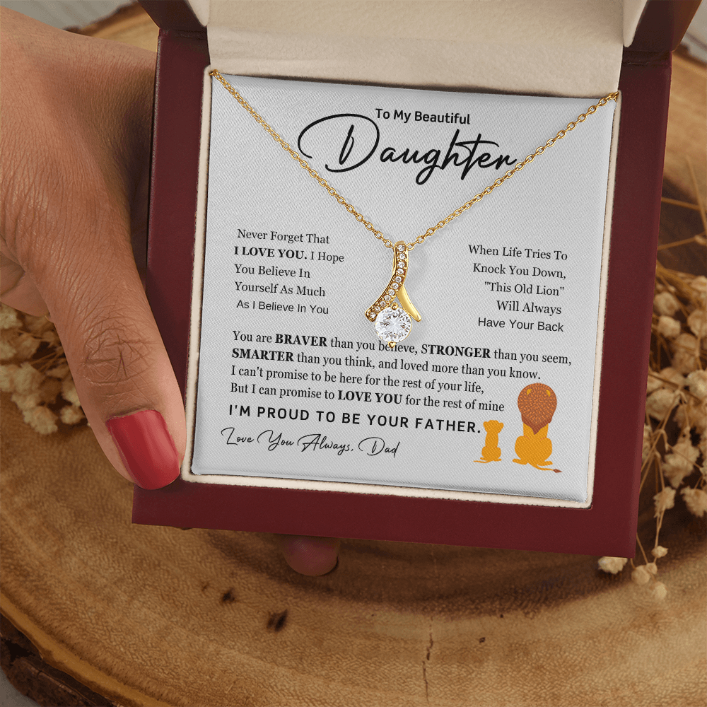 To My Beautiful Daughter Necklace Gift - I Am Proud to Be Your Father
