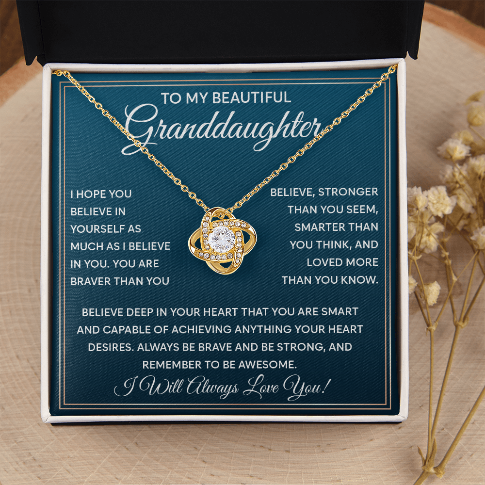 To My Granddaughter - Always Be Brave and Be Strong - Love Knot Necklace