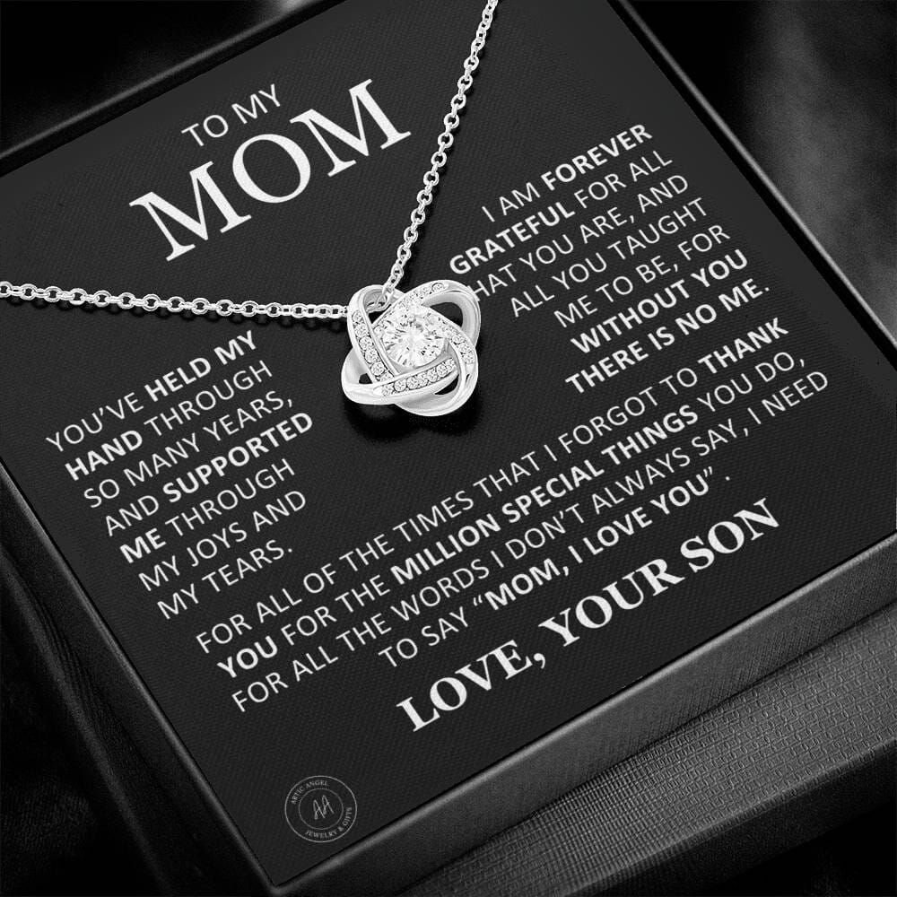 Beautiful Gift for Mom From Son "Without You There Is No Me" Knot Necklace