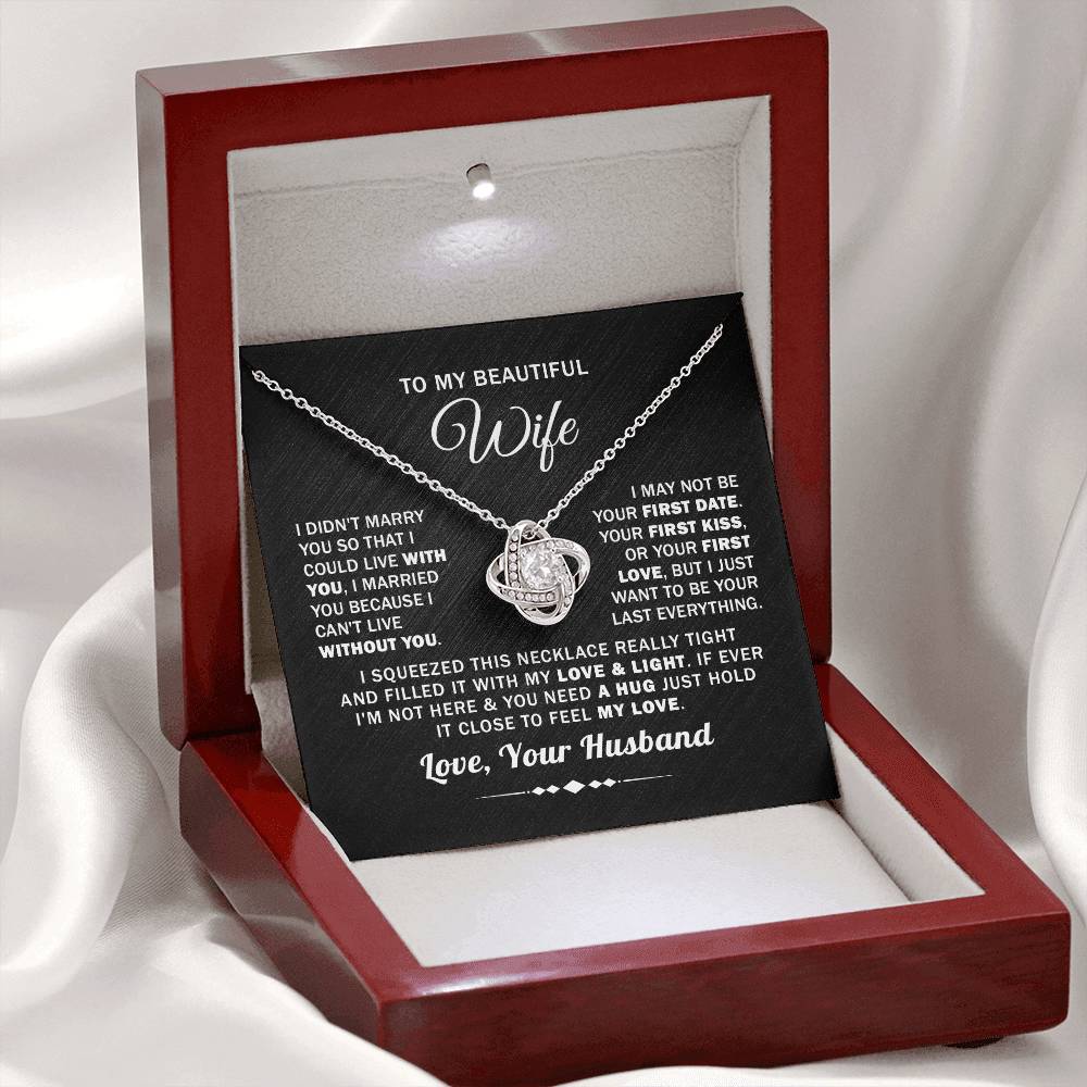 To My Beautiful Wife- Love Knot Necklace | Husband to Wife | Gift For Anniversary Valentines Day With Card