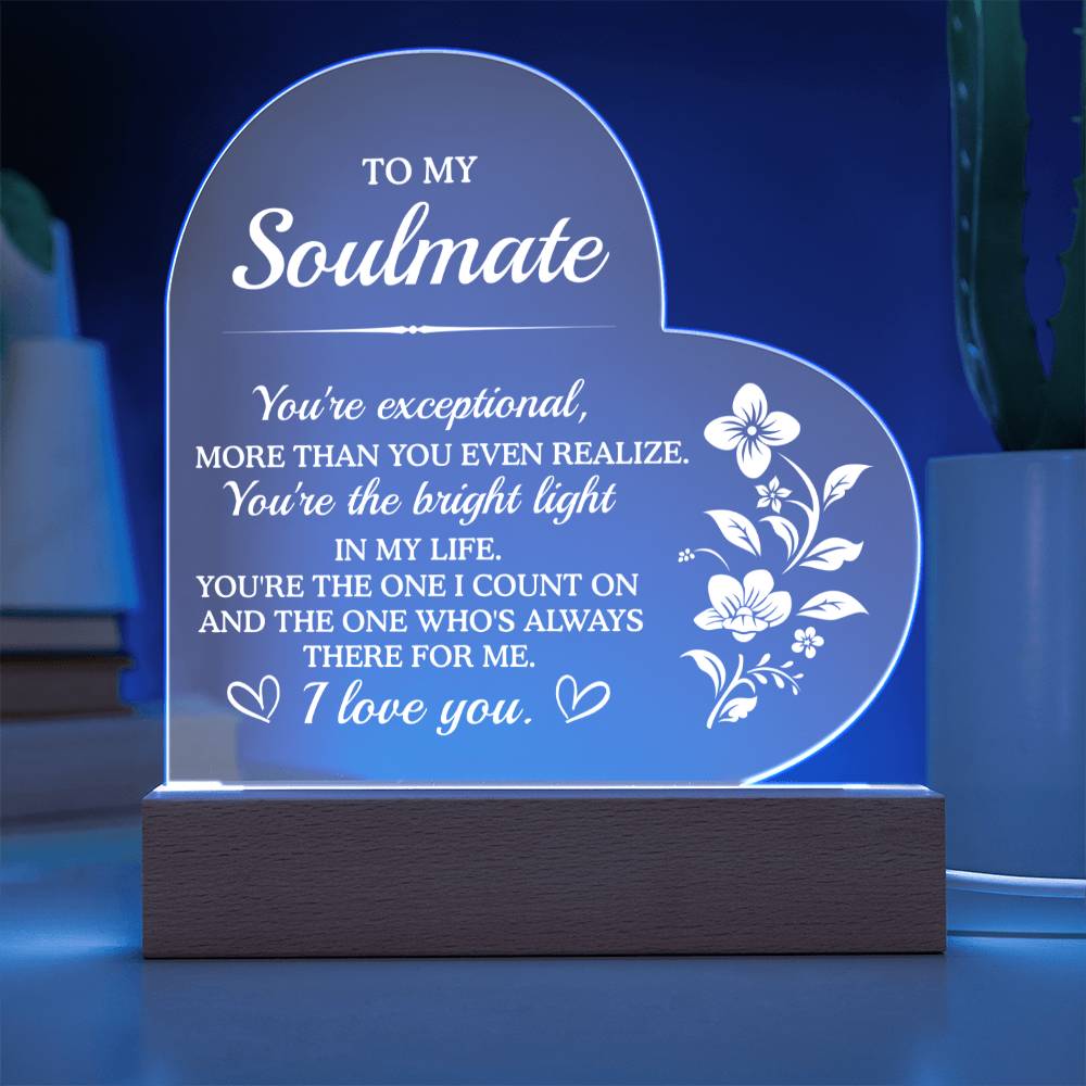Acrylic Heart Plaque to my soulmate Valentines Gift, Anniversary Gift
