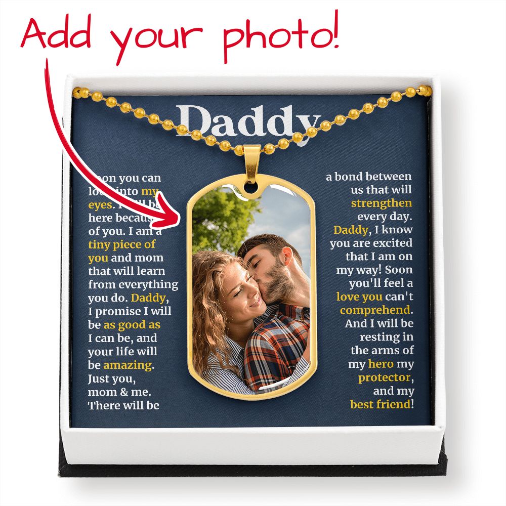 Daddy - You Can Look into My Eyes - Dog Tag Necklace - Father's Day Gift
