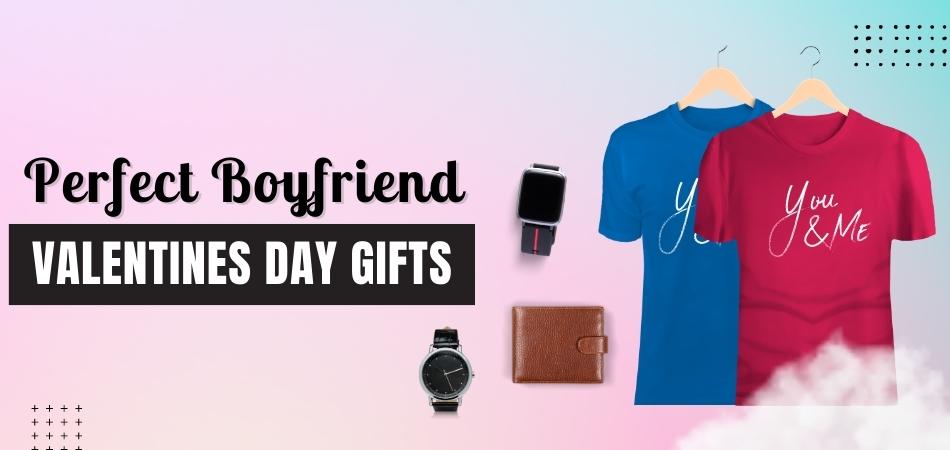 Perfect Boyfriend Valentines Day Gifts in 2023 for the Love of Your Life