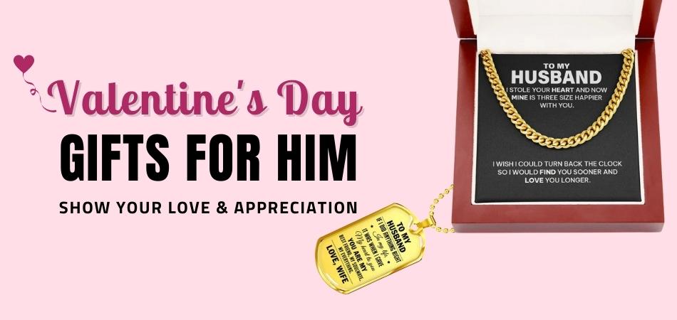 Valentine's Day Gifts for Him That Will Show Your Love and Appreciation