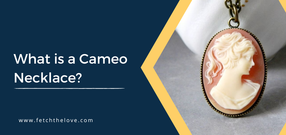 What is a Cameo Necklace?