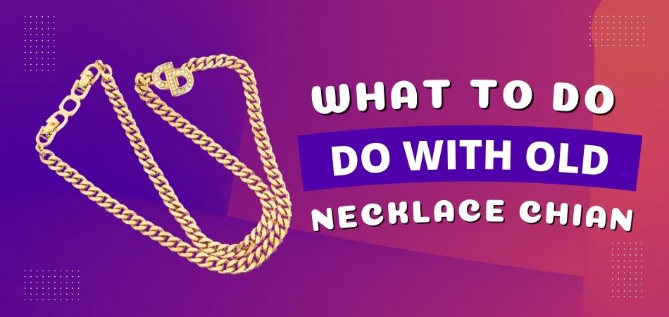 what-to-do-with-old-necklace-chains-fetchthelove-inc