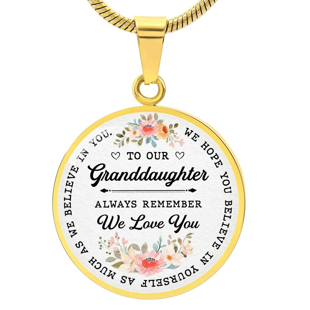 To My Granddaughter Circle Luxury Necklace From Grandma or Grandpa - Birthday, Christmas, Wedding, Graduation Gift From Grandfather or Grandmother