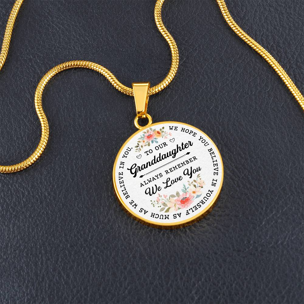 To My Granddaughter Circle Luxury Necklace From Grandma or Grandpa - Birthday, Christmas, Wedding, Graduation Gift From Grandfather or Grandmother