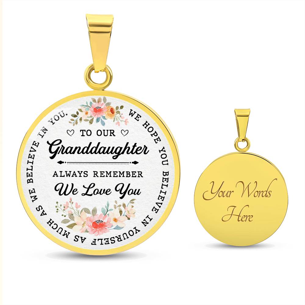 To My Granddaughter Circle Luxury Necklace From Grandma or Grandpa - Birthday, Christmas, Wedding, Graduation Gift From Grandfather or Grandmother