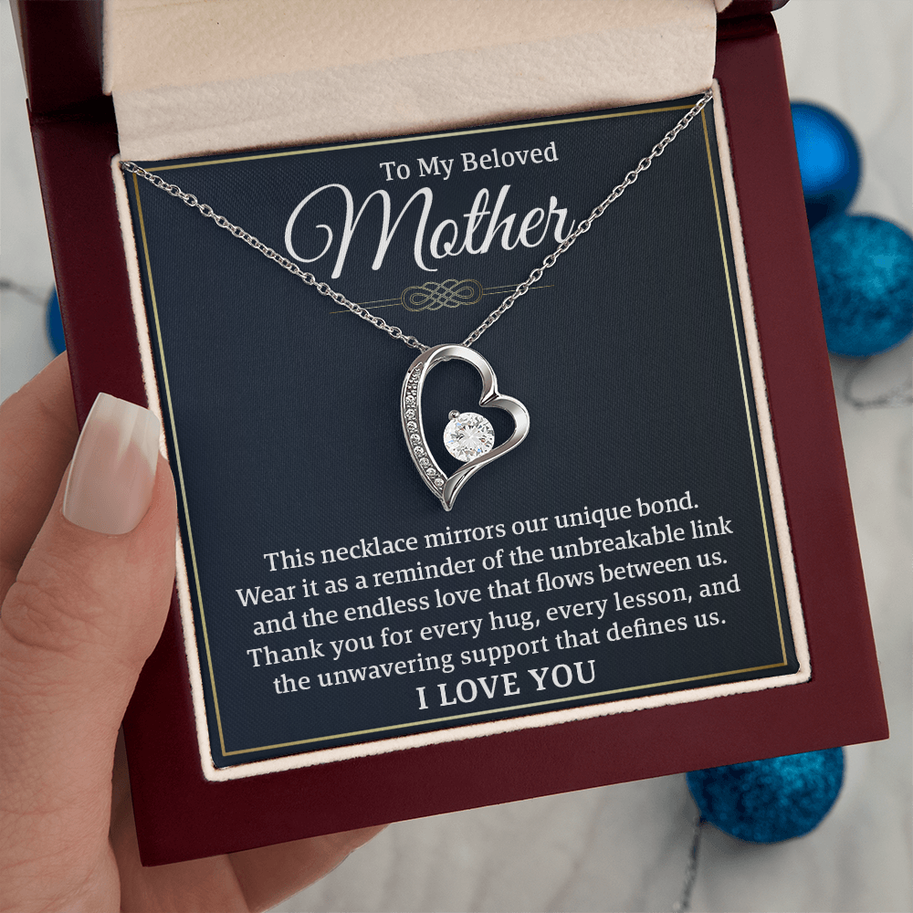 To My Beloved Mother – Forever Love Necklace: A Beautiful Valentine's Day Gift Symbolizing Our Unbreakable Bond and Endless Love