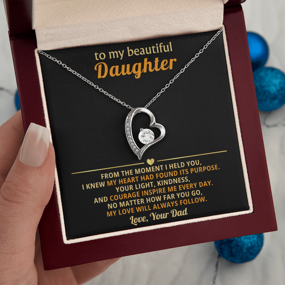 To My Daughter -  You Are a Blessing of My Life  - Forever Love Necklace