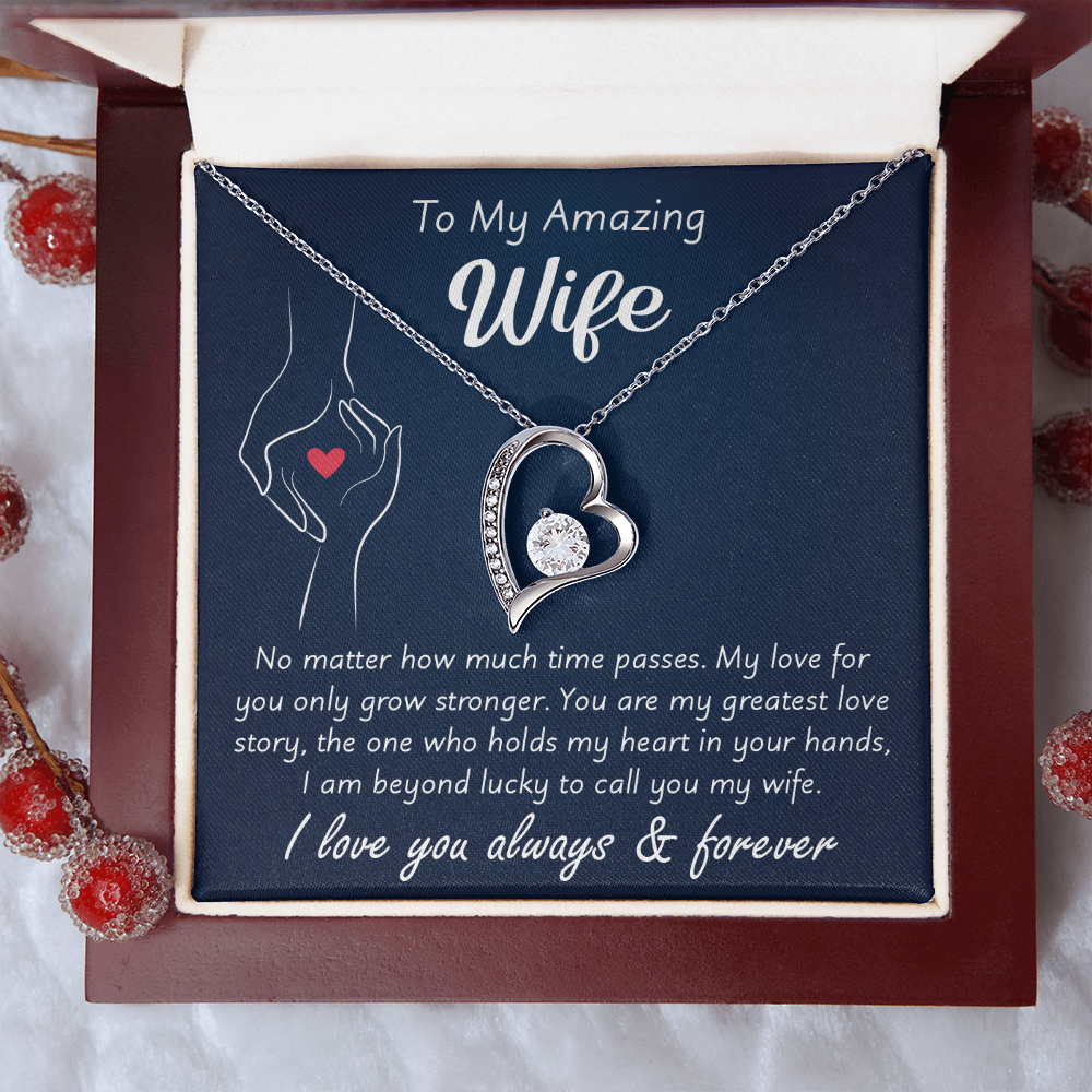 To My Wonderful Wife –  My Every Tomorrow is Beautiful Because of You - Necklace