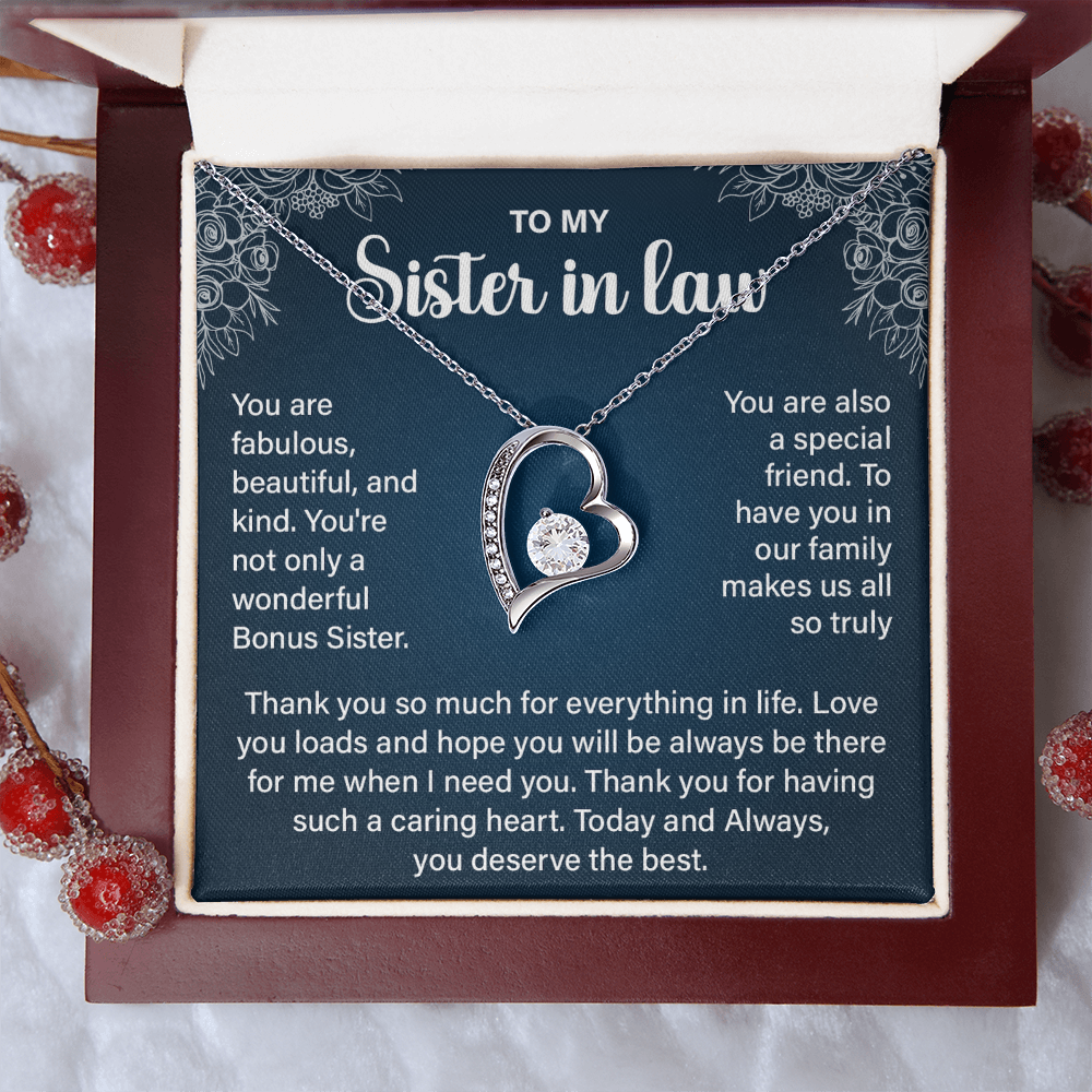 Sister-in-law - Today and Always You Deserve the Best - Forever Love Necklace