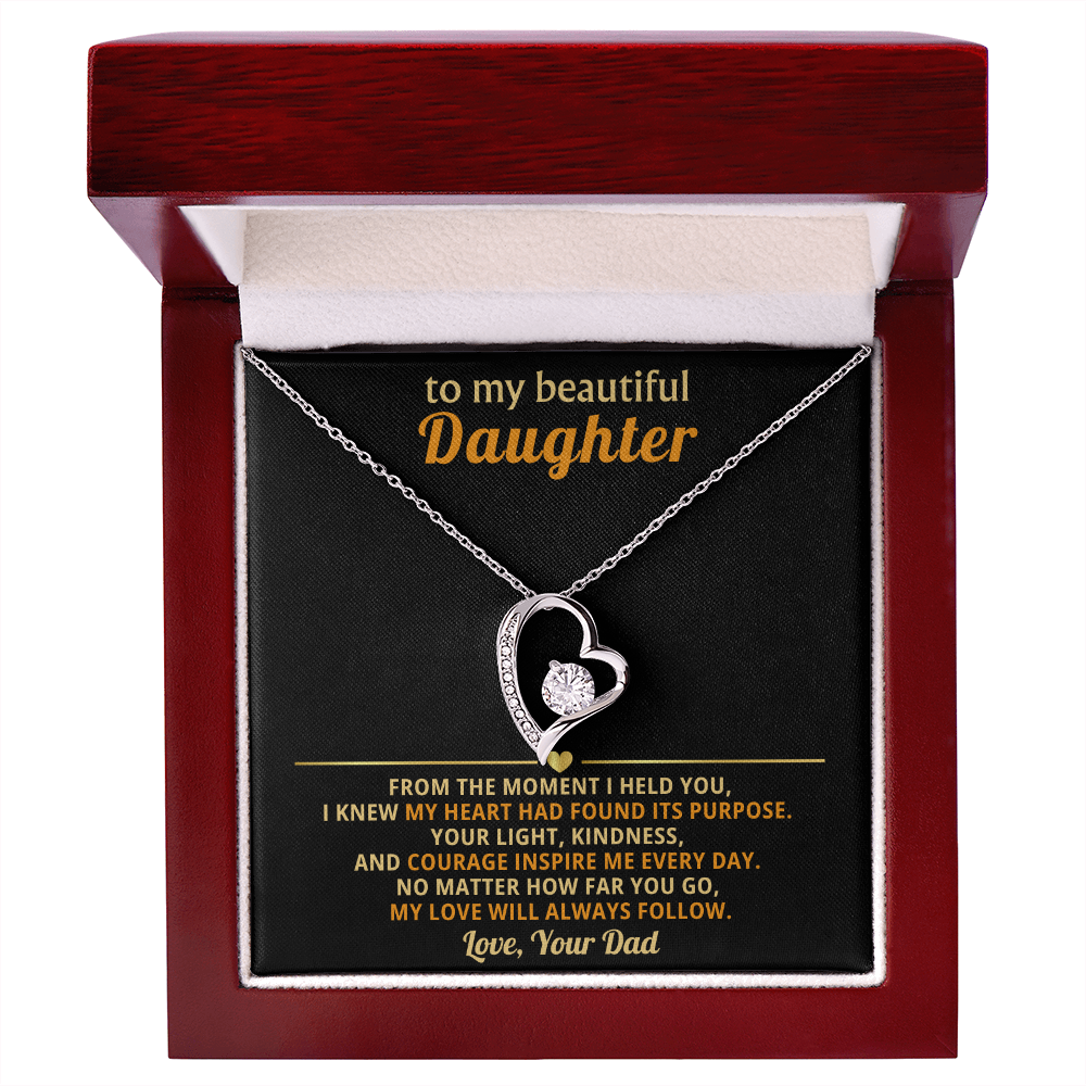 To My Daughter -  You Are a Blessing of My Life  - Forever Love Necklace