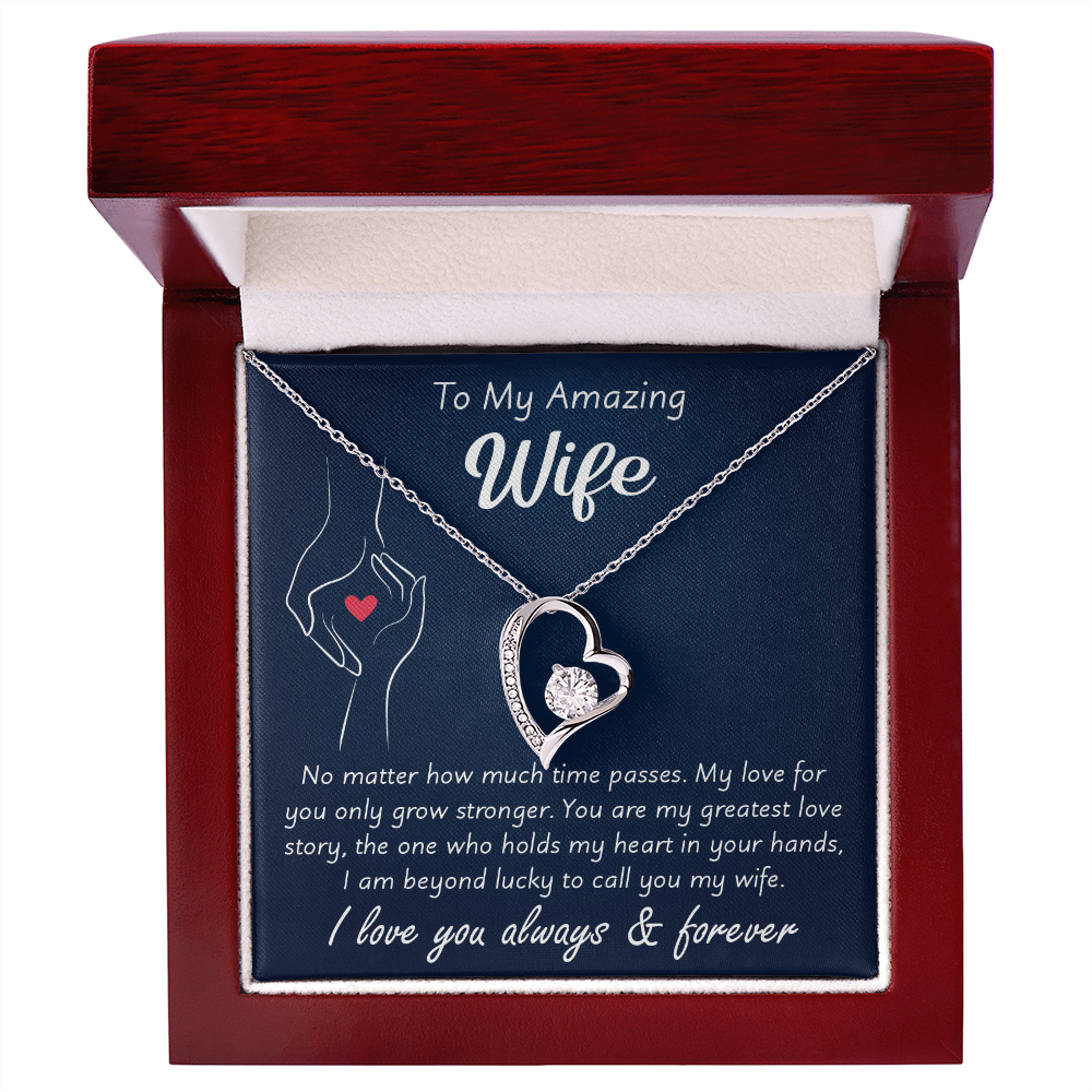 To My Wonderful Wife –  My Every Tomorrow is Beautiful Because of You - Necklace