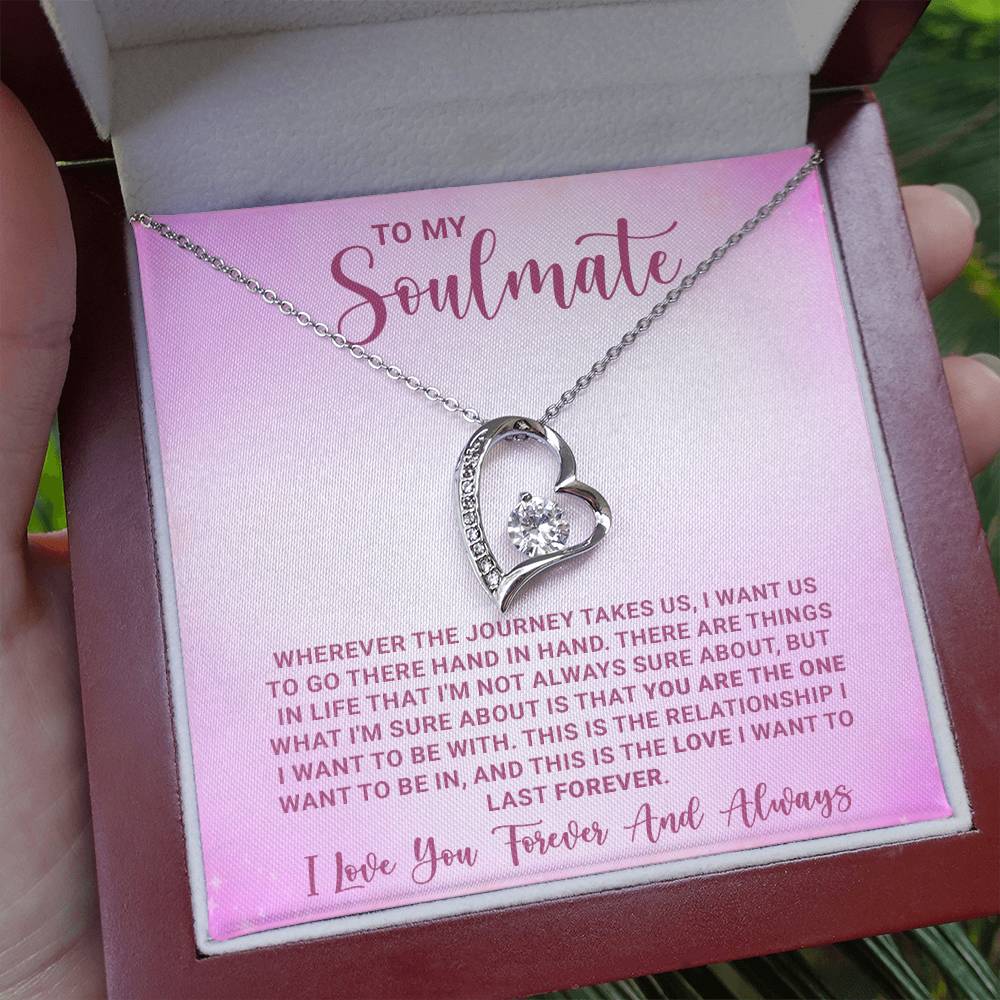 To My Soulmate Forever Love Necklace - Stainless Steel Jewelry with Message Card and Gift Box - Anniversary, Wedding, Birthday Gift for Her