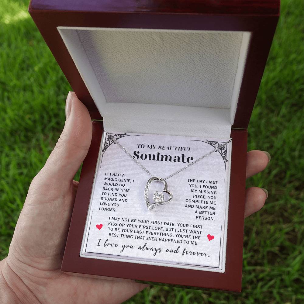 To My Soulmate Forever Love Necklace You Complete Me & Make Me A Better Person