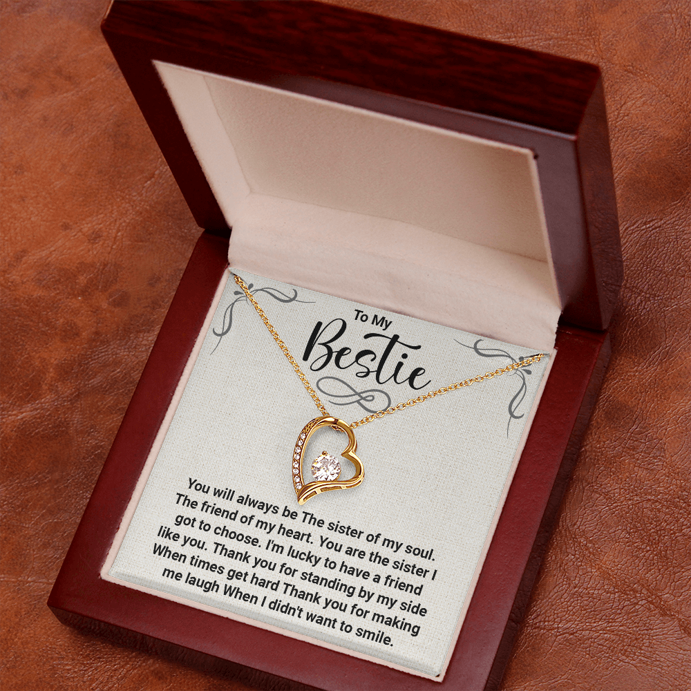 To My Bestie – Forever Love Necklace: A Heartfelt Gift for the Sister of My Soul, Thank You for Always Being There, Making Me Smile, and Standing by Me.