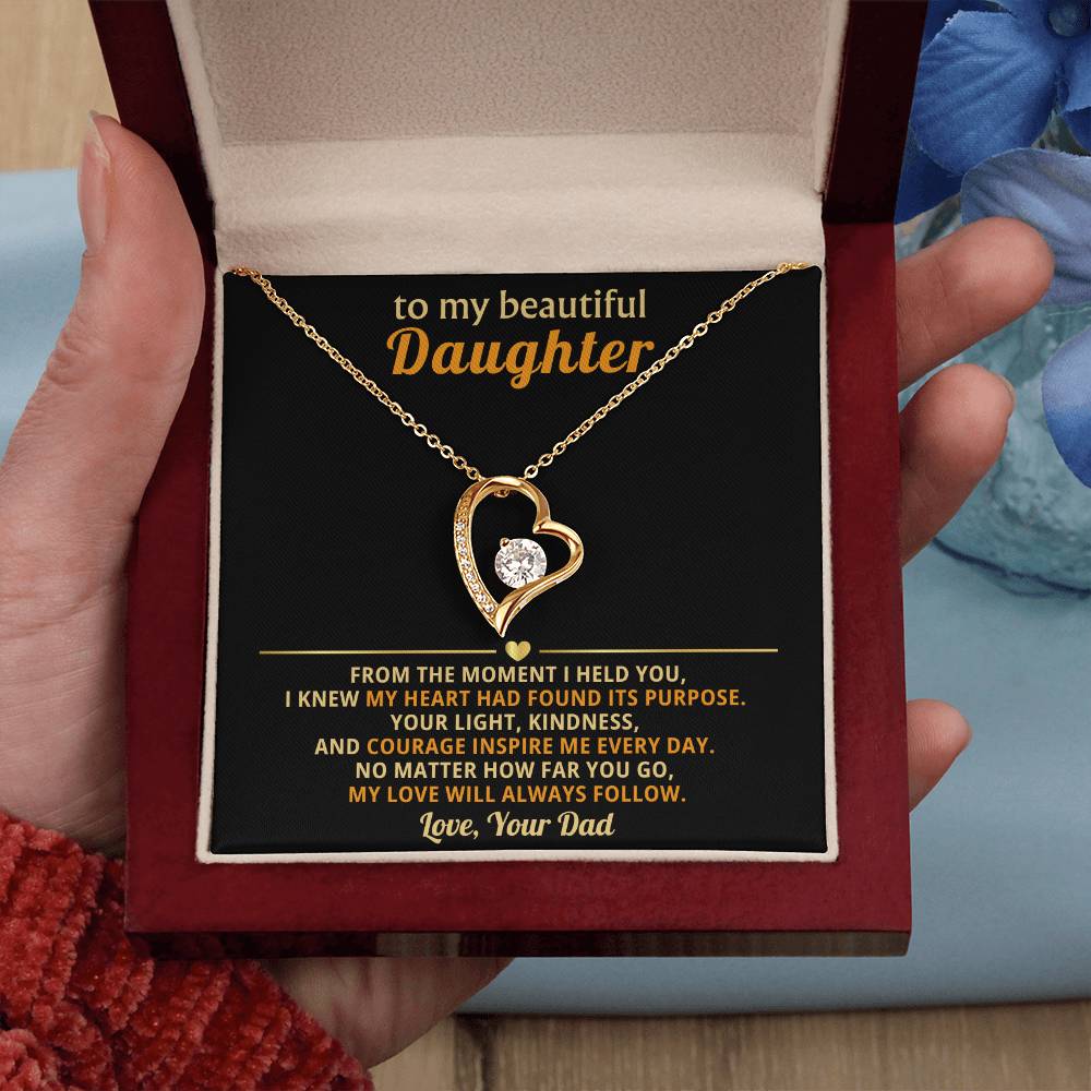 To My Daughter -  You Are a Blessing of My Life  - Forever Love Necklace
