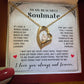 To My Soulmate - You Complete Me & Make Me A Better Person