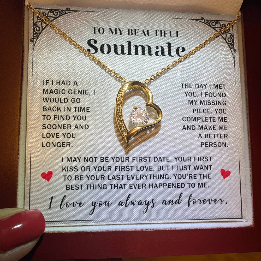 To My Soulmate Forever Love Necklace You Complete Me & Make Me A Better Person