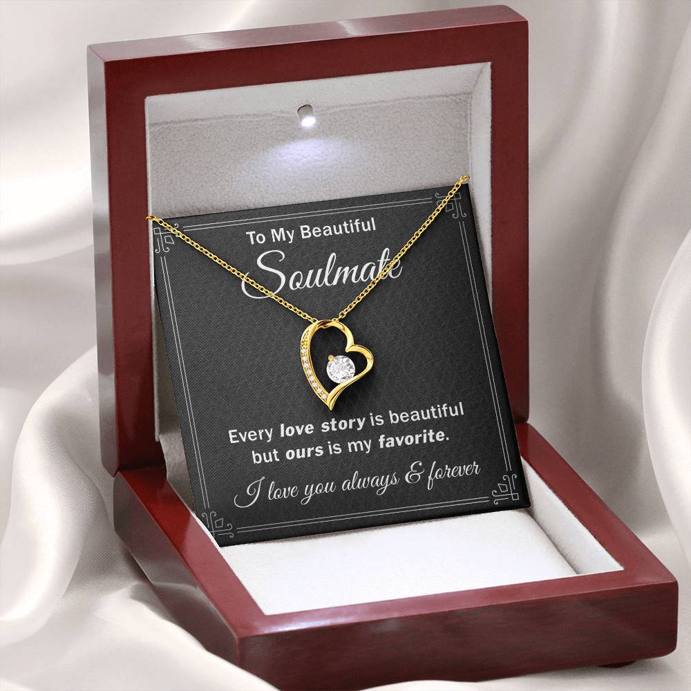 Gift For Soulmate Every Love Story is Beautiful - Forever Love Necklace, Soulmate Gifts For her