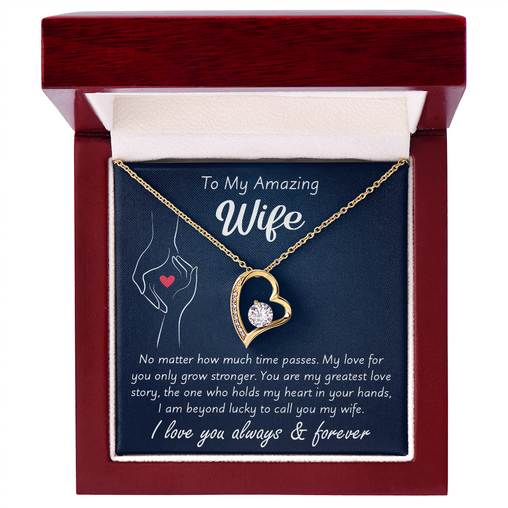 To My Wonderful Wife –  My Every Tomorrow is Beautiful Because of You - Necklace