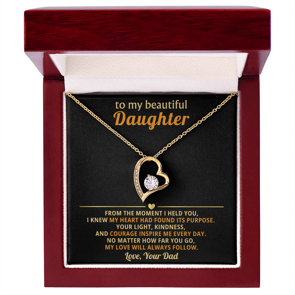 To My Daughter -  You Are a Blessing of My Life  - Forever Love Necklace