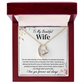 To My Beloved Wife – Thank You for Being My Wife - Forever Love Necklace