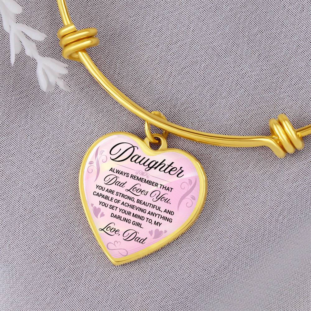 To My Daughter Bangle Bracelet, Daughter Gift From Dad, Daughter Father Present, Meaningful Jewelry For Daughter From Dad