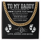 To My Dad Cuban Link Chain – Gift from Son with Message & Gift Box