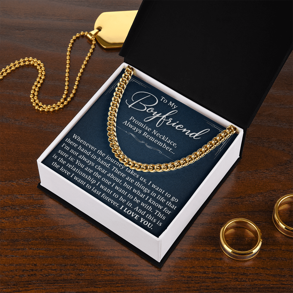 To My Boyfriend – Promise Necklace, Forever Love Gift, Cuban Link Chain to Celebrate Us and Our Journey Together