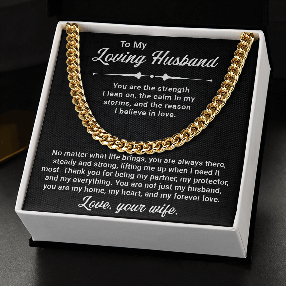 To My Loving Husband – Cuban Link Chain: A Symbol of Strength, Love & Forever. Perfect Valentine's Gift for Your Partner, Protector & Everything