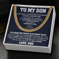 To My Son Cuban Chain Necklace, Jewelry From Dad Mom