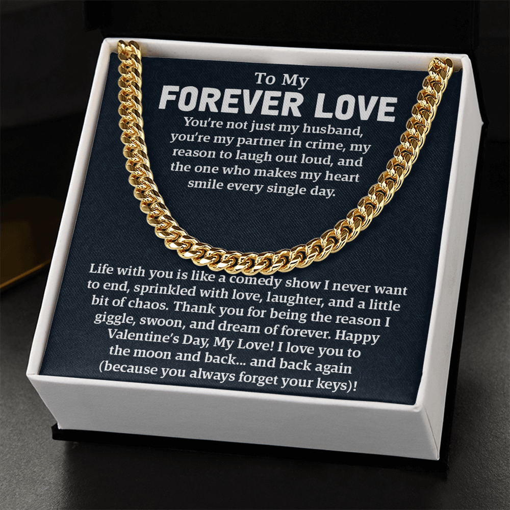 Cuban Link Chain – A Valentine's Gift for Him: Celebrate Your Forever Love with Laughter, Love & Memories That Last a Lifetime