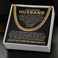 To My Amazing Husband - Cuban Chain With Message Card and Gift Box