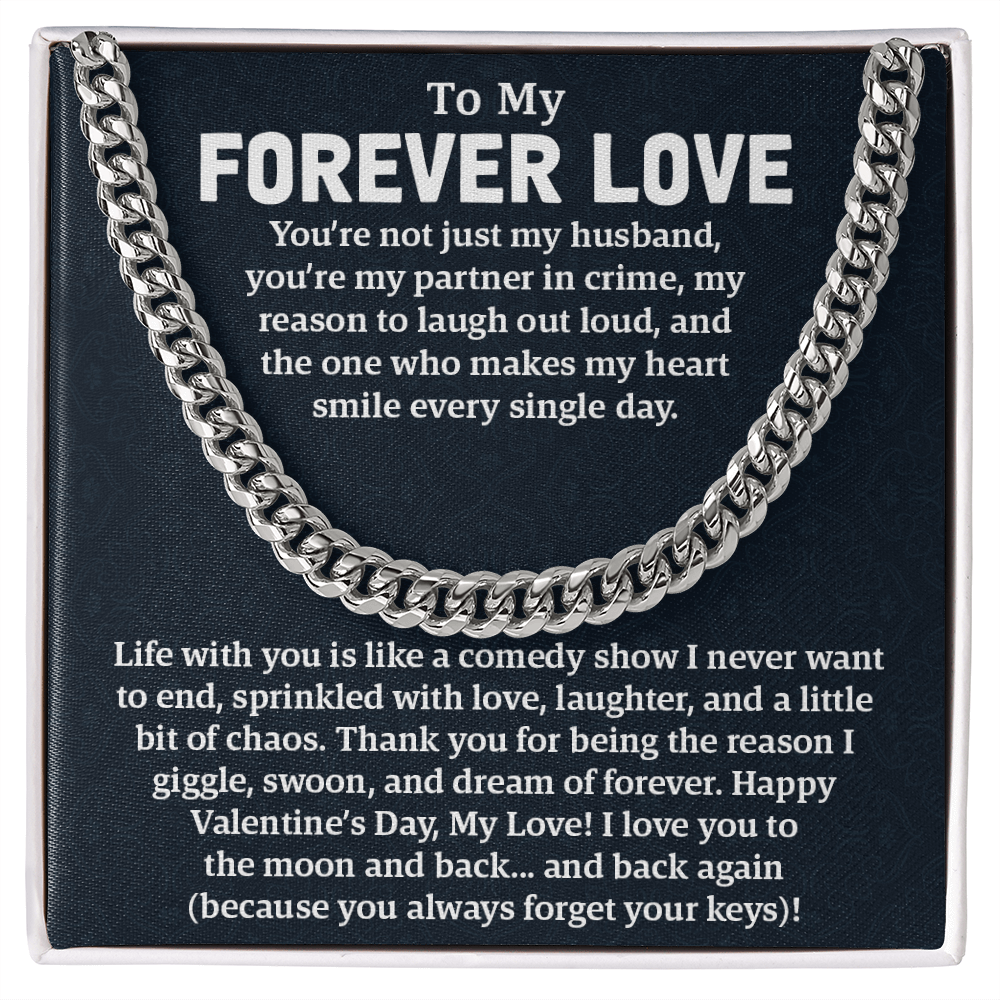 Cuban Link Chain – A Valentine's Gift for Him: Celebrate Your Forever Love with Laughter, Love & Memories That Last a Lifetime