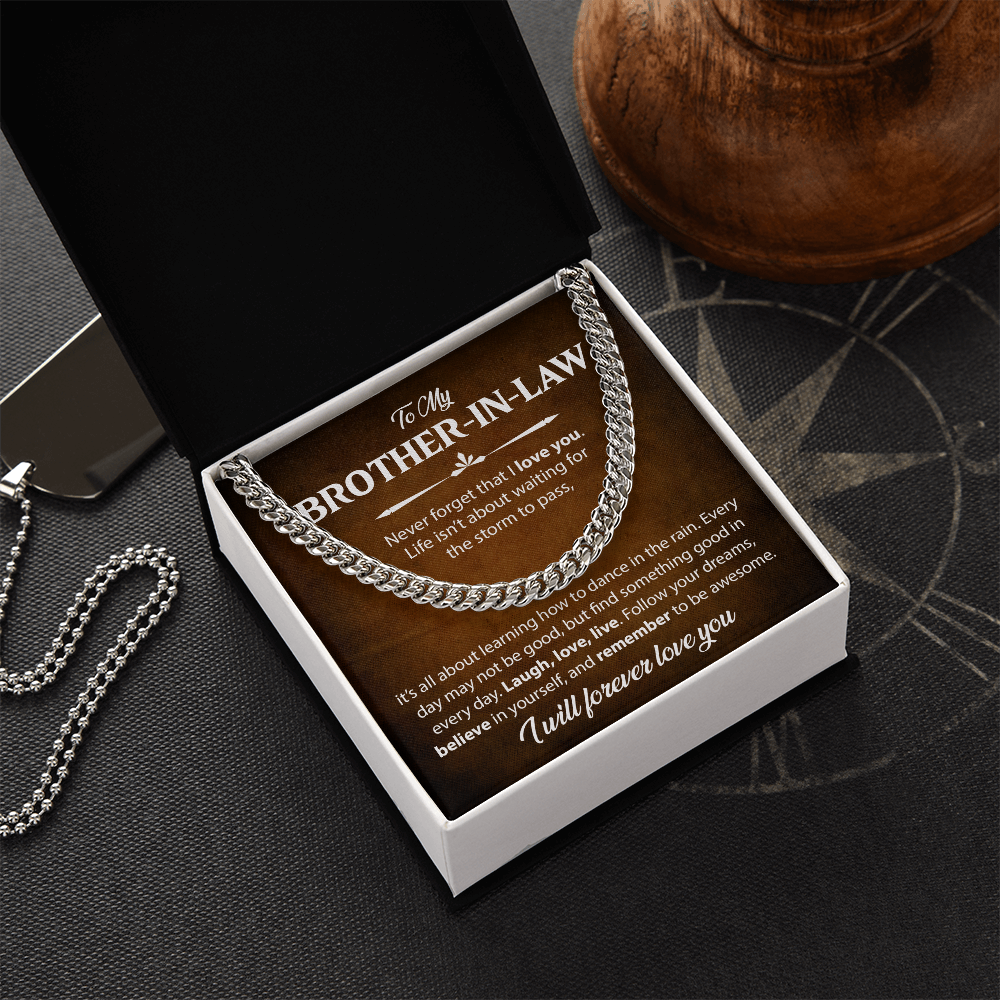 To My Brother-in-law - Never Forget That I Love You - Cuban Chain