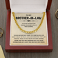 Brother-in-law - Stainless Steel Cuban Chain Necklace Gift for Him