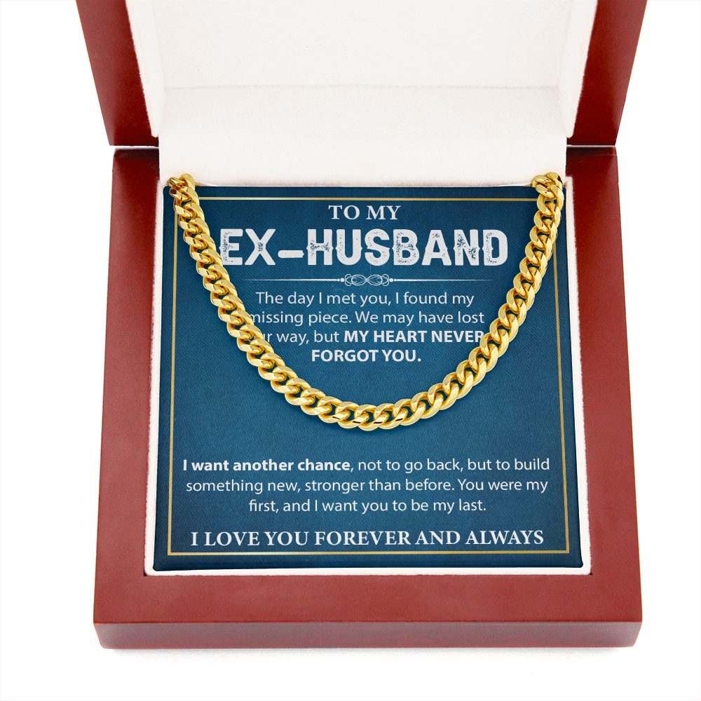 To My Ex-husband - Cuban Chain Necklace Gift for Men With Heartfelt Message