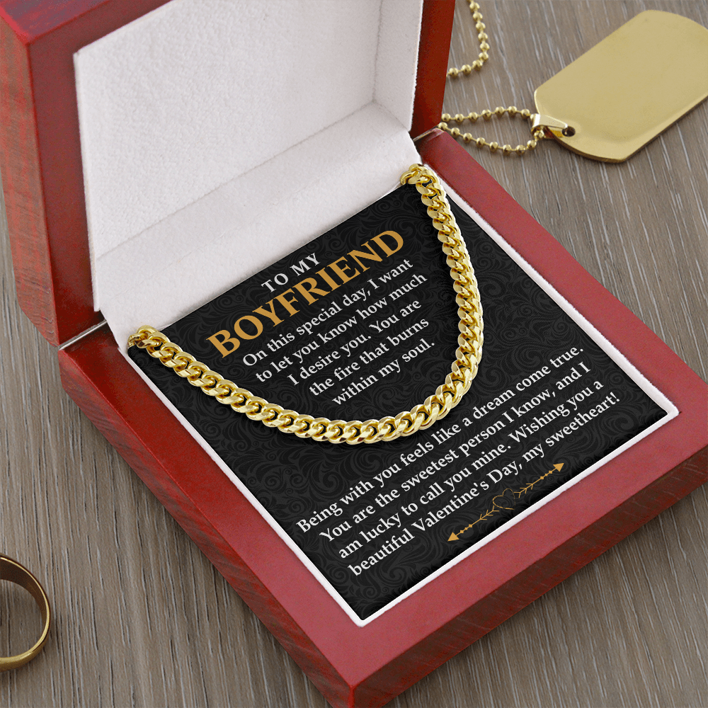 To My Boyfriend, Cuban Link Chain – A Passionate Valentine's Day Gift, Celebrate Our Love, the Fire in My Soul, My Sweetheart Forever