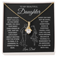 To My Beautiful Daughter Necklace From Mommy, Perfect for Mother's Day
