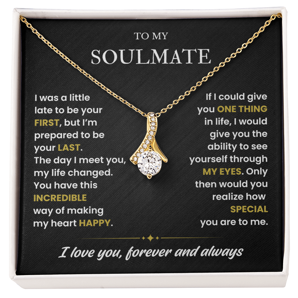 To My Soulmate Necklace for Women , Alluring Beauty Valentines Necklace for Wife