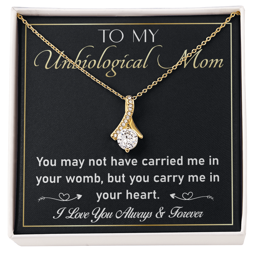 To My Unbiological Mom Necklace – Alluring Beauty Gift for Stepmom or Adopted Mom