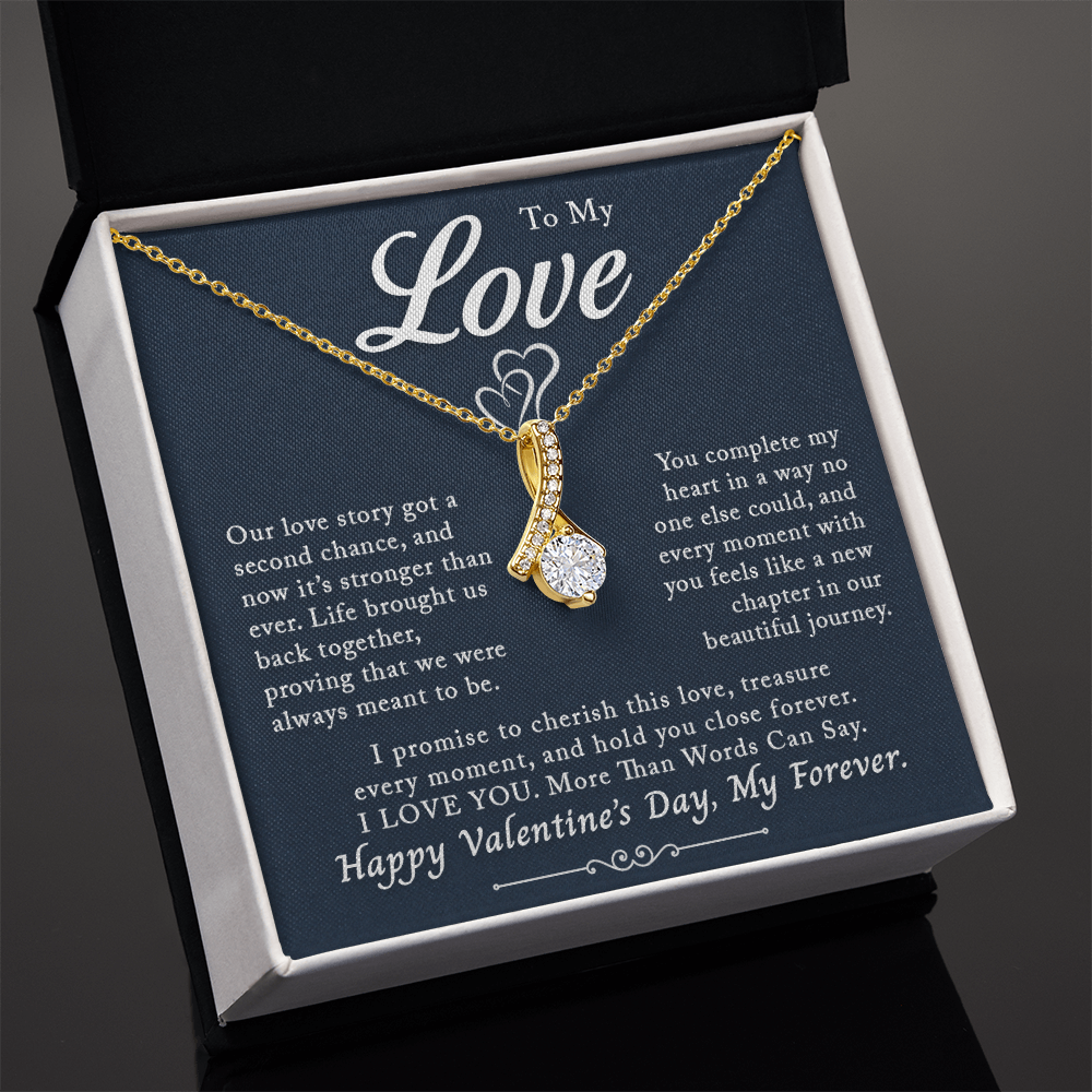 To My Love, Our Love Story's Second Chance – Alluring Beauty Necklace, A Promise to Cherish Forever | Perfect Valentine's Day Gift