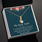To My Dear Aunt Alluring Beauty Necklace With Heartfelt Message Card & Gift Box