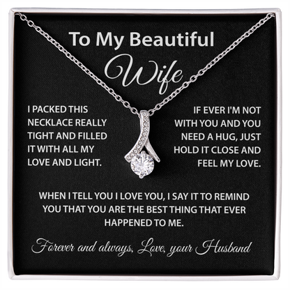 To My Beautiful Wife - Forever & Always Love, Your Husband