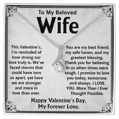 To My Beloved Wife - My Best Friend, Safe Haven, and Forever Love - Stronger Together This Valentine's - I Love You Always